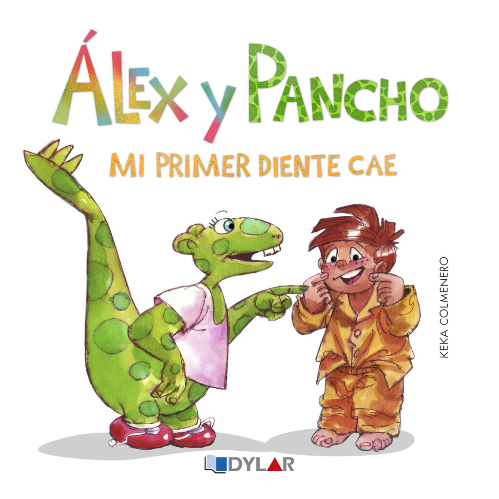 Alex y Pancho mi primer diente