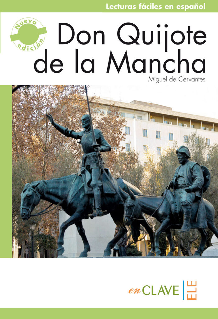 Don Quijote de la Mancha Don Quijote de la Mancha