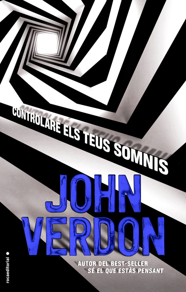 Controlaré els teus somnis (Sèrie David Gurney 5)
