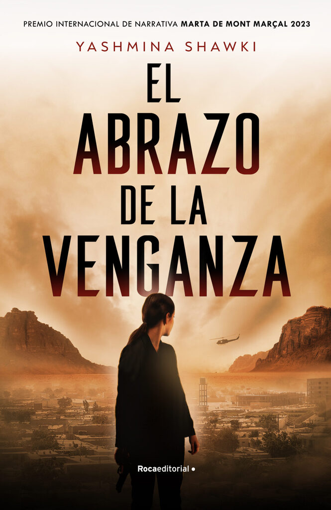 El abrazo de la venganza (Premio Internacional de Narrativa Marta de Mont Marçal)