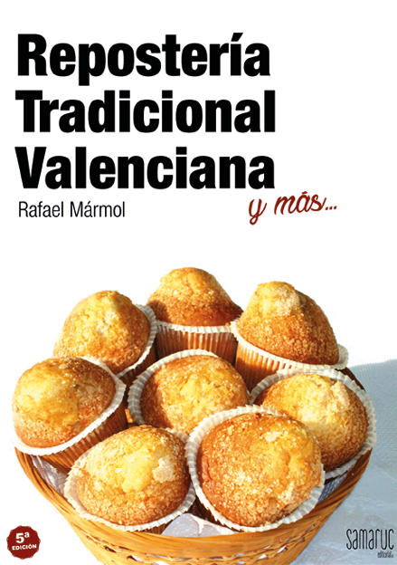 Reposteria tradicional valenciana