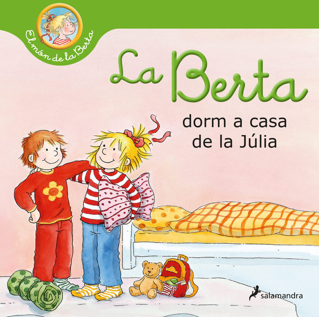 La Berta dorm a casa de la Júlia (El món de la Berta) La Berta dorm a casa de la Júlia (El món de la Berta)