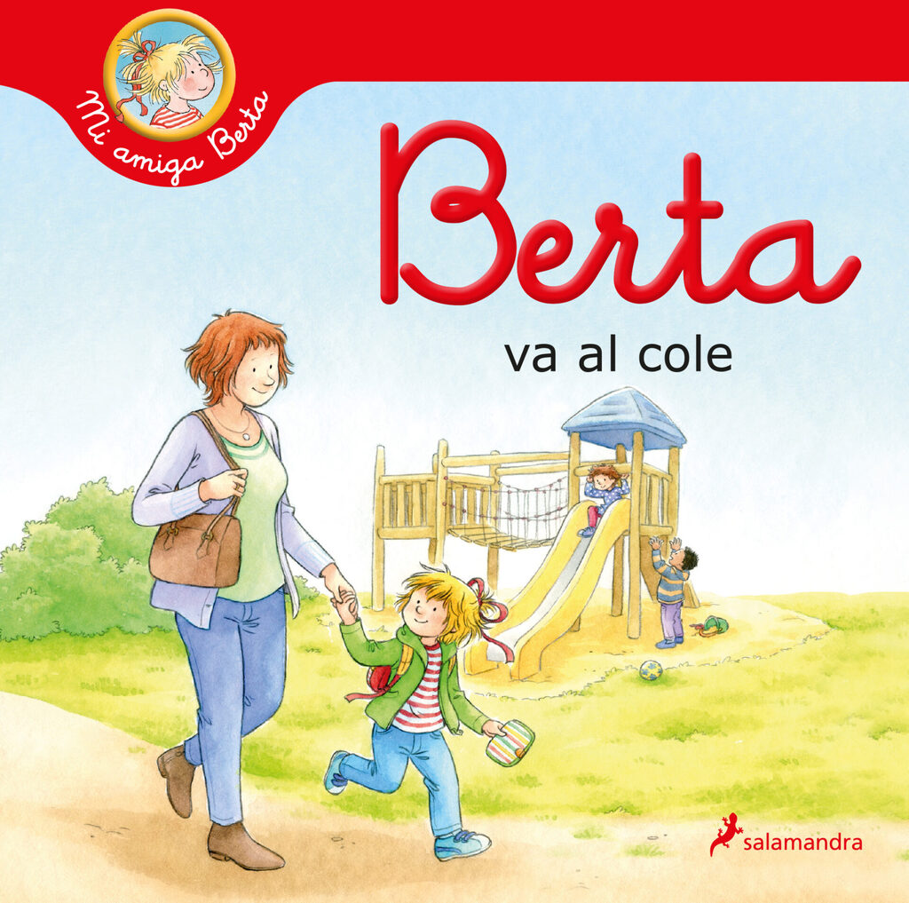 La Berta va a l'escola (El món de la Berta)