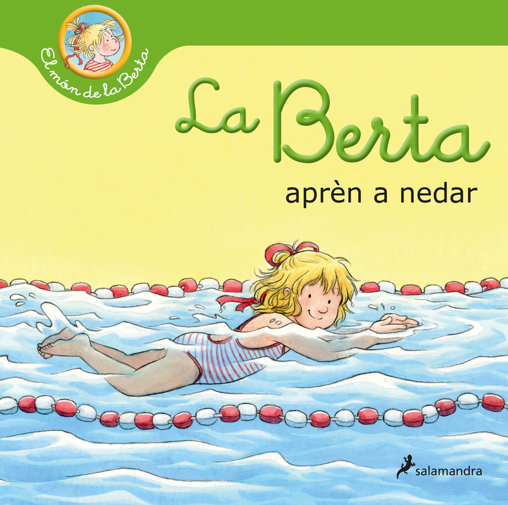 La Berta aprèn a nedar (El món de la Berta) La Berta aprèn a nedar (El món de la Berta)