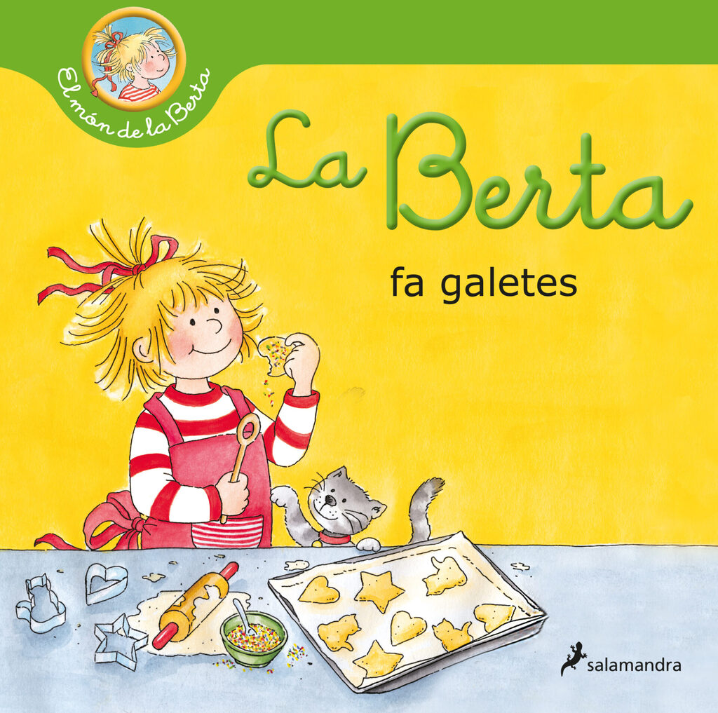 La Berta fa galetes (El món de la Berta) La Berta fa galetes (El món de la Berta)