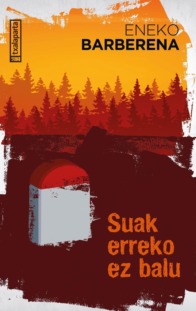Suak erreko ez balu Suak erreko ez balu