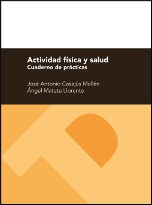 Actividad física y salud. Cuaderno de prácticas