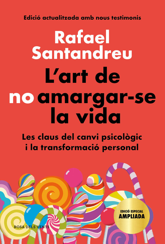L'art de no amargar-se la vida (edició especial) L'art de no amargar-se la vida (edició especial)