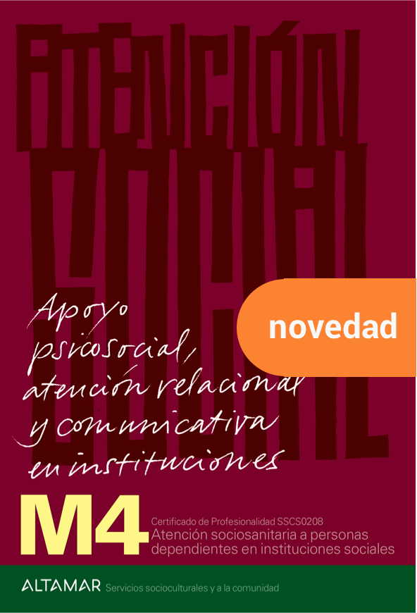 Apoyo psicosocial, atención relacional y comunicativa en instituciones