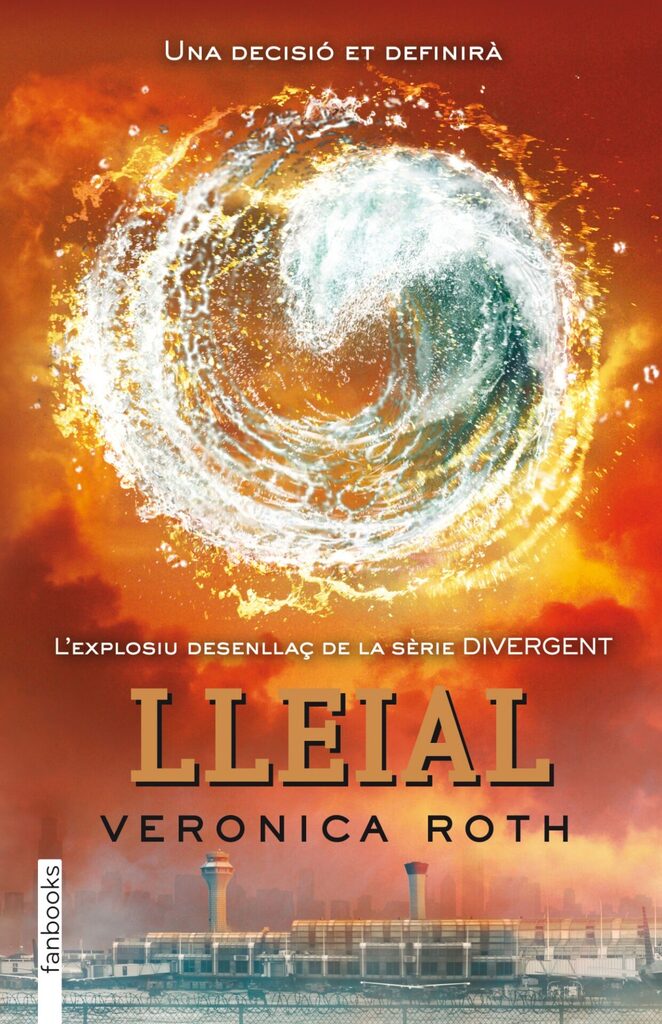 Divergent 3: Lleial Divergent 3: Lleial