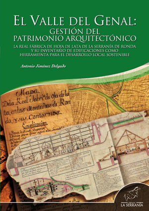 El Valle del Genal: Gestión del Patrimonio Arquitectónico. l