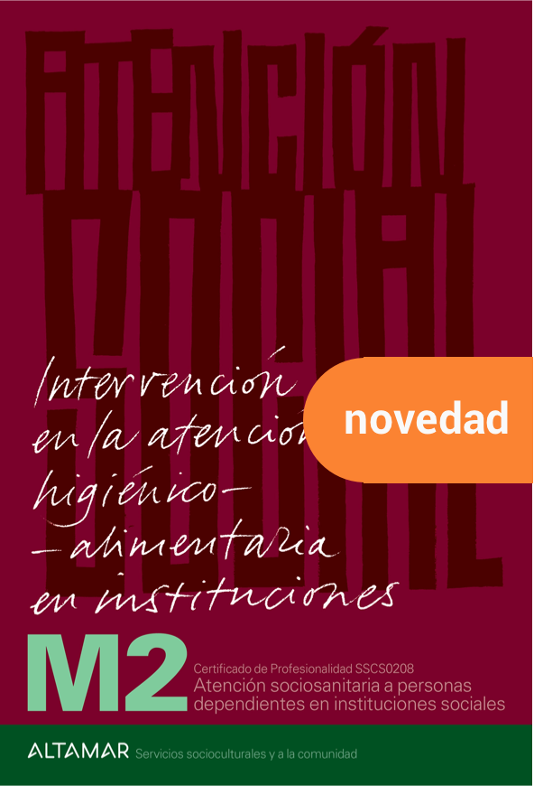 Intervención en la atención higiénico-alimentaria en instituciones