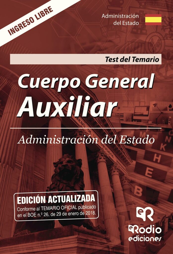 Cuerpo General Auxiliar.  Administración del Estado. Test del Temario