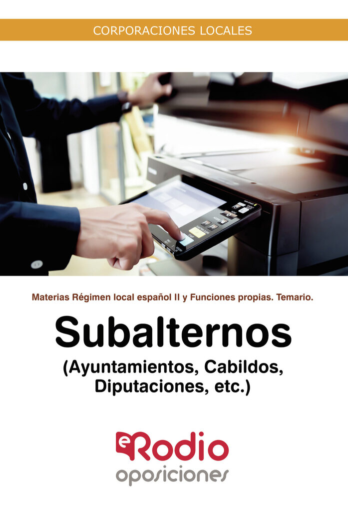 Administrativos de la Administración del Estado. Temario Volumen 4