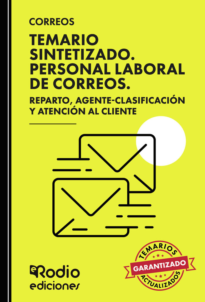 CORREOS 2024. Temario Sintetizado. Personal Laboral de Correos. Personal de Reparto, Agente Clasificación y Atención al Cliente.