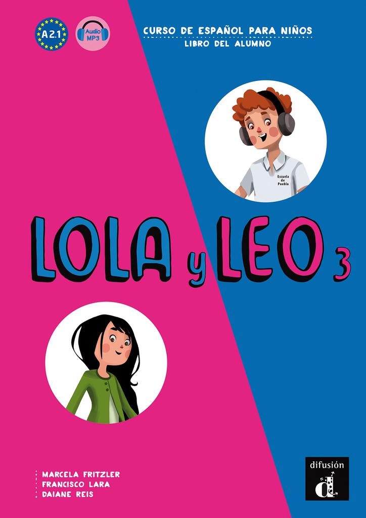 Lola y Leo 3 - Cuaderno de Ejercicios. A2.1