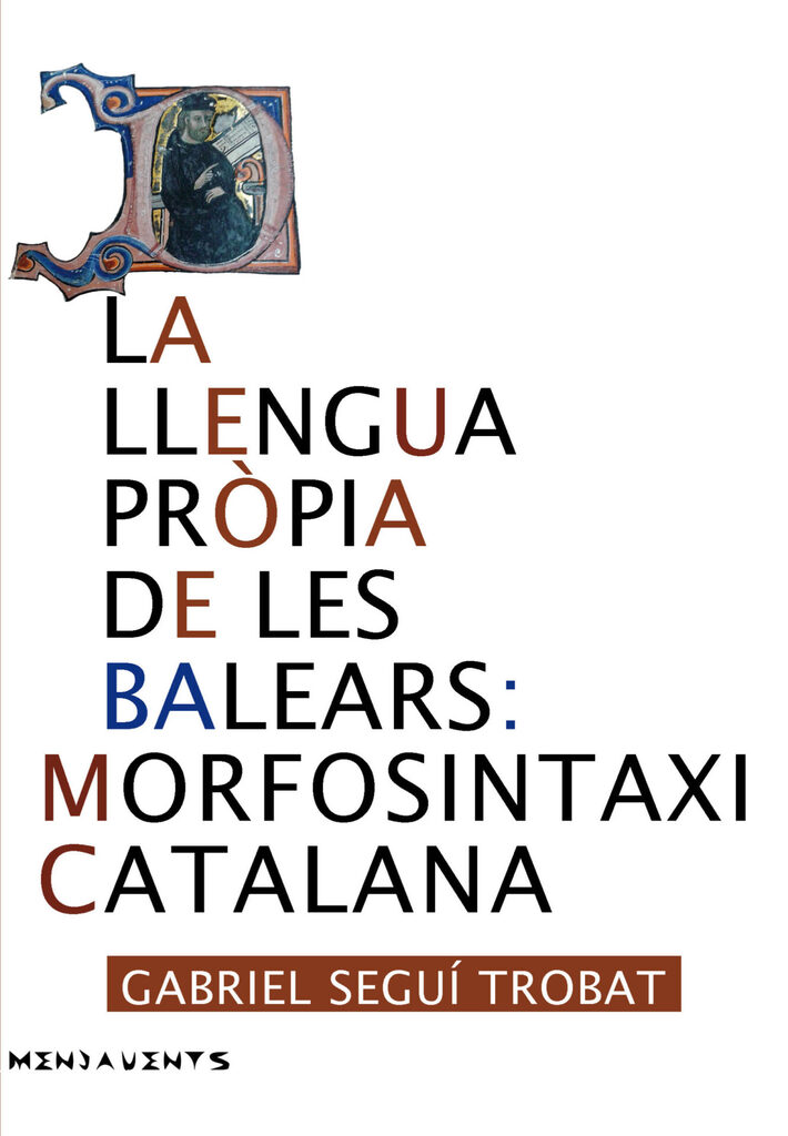 La llengua pròpia de les Balears: Morfosintaxi catalana