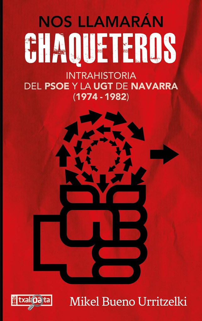 Nos llamarán chaqueteros
