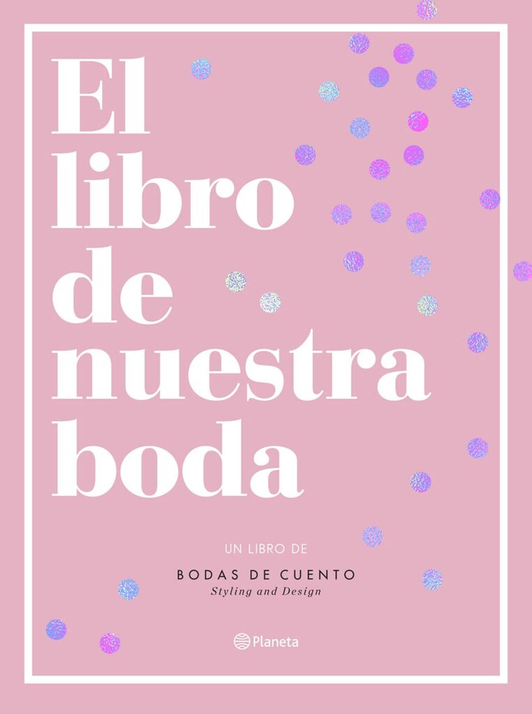 El libro de nuestra boda El libro de nuestra boda
