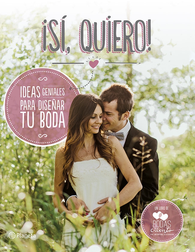 ¡Sí, quiero! ¡Sí, quiero!