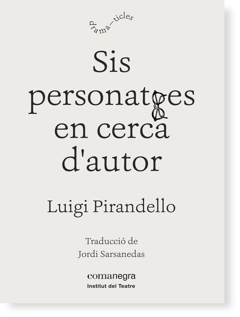Sis personatges en cerca d'autor