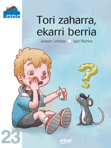 Tori zaharra, ekarri berria