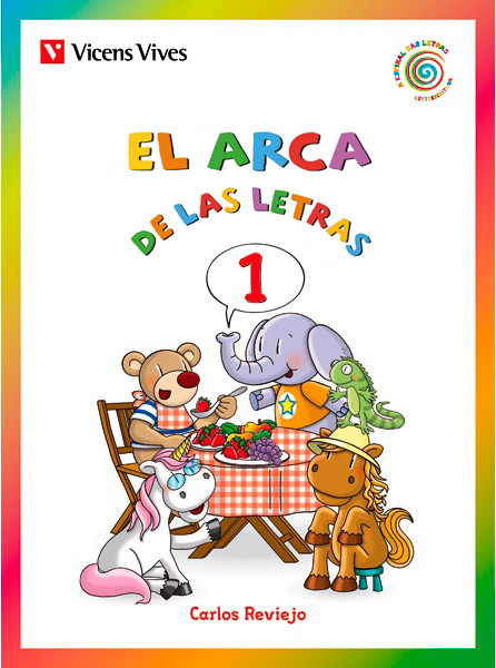 El arca de las letras 1. Letras e, o, a, i, u.
