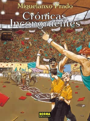 CRONICAS INCONGRUENTES (COL. PRADO 9)