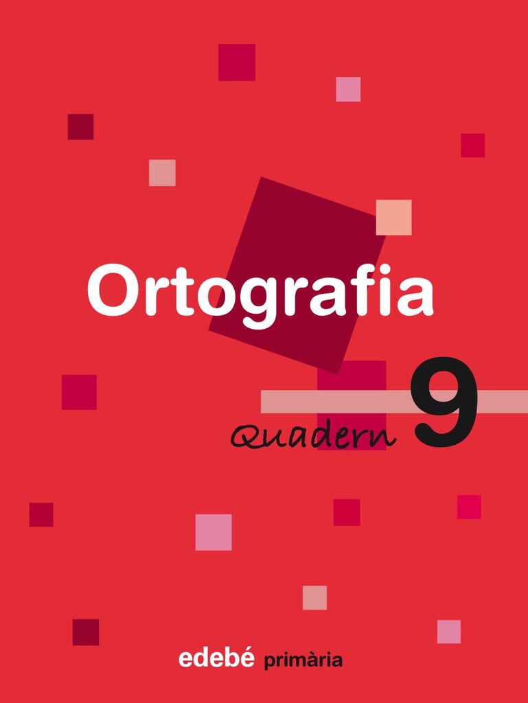 QUADERN 9 ORTOGRAFIA