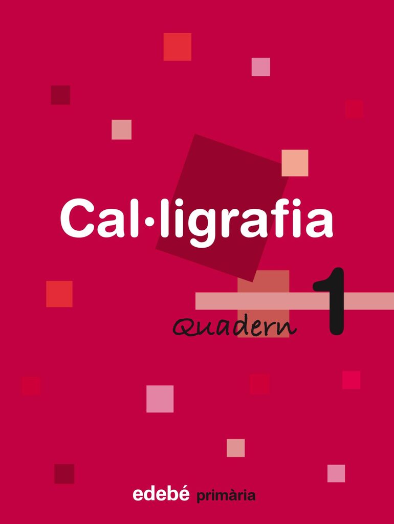 CUADERN 1 CAL·LIGRAFIA