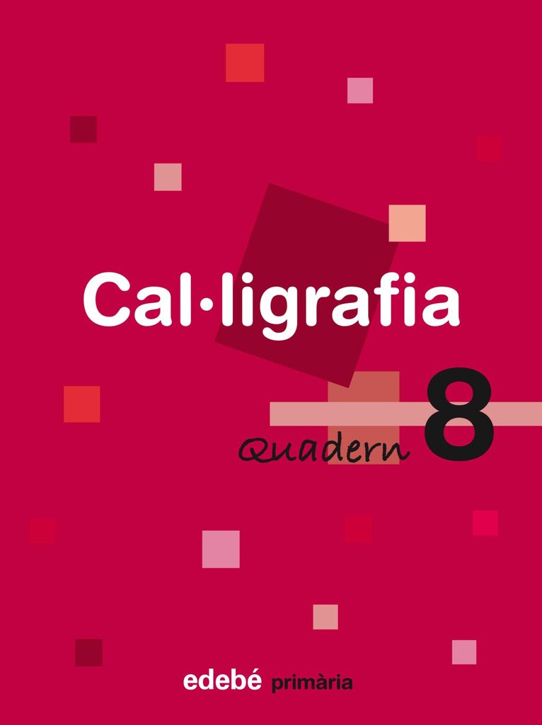 QUADERN 8 CAL·LIGRAFIA