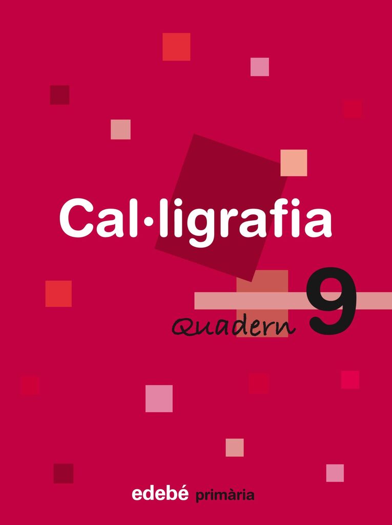 QUADERN 9 CAL·LIGRAFIA