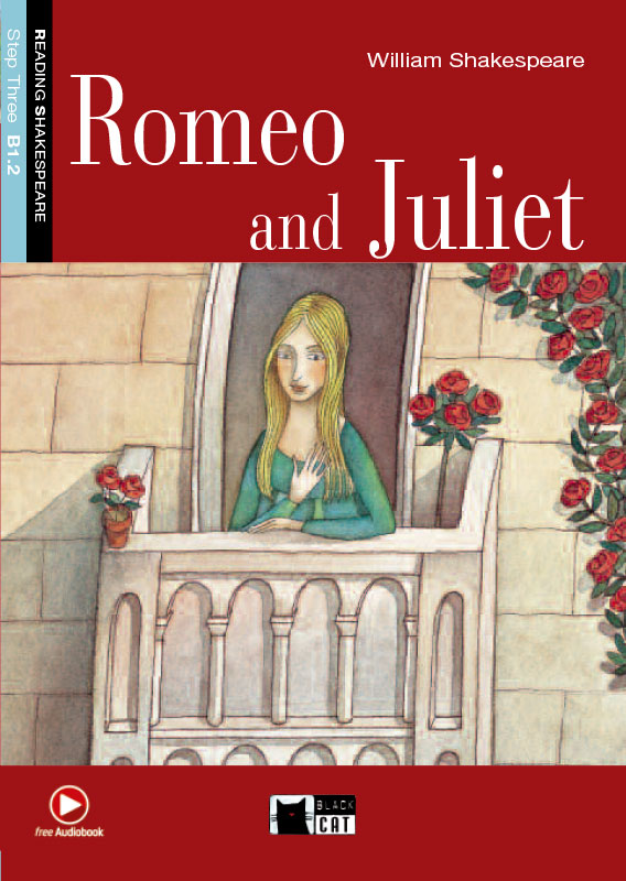 Romeo and Juliet. Book + CD-ROM Romeo and Juliet. Book + CD-ROM