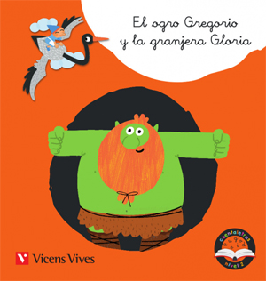 EL OGRO GREGORIO Y LA G..(GR, GL) CUENTALETRAS EL OGRO GREGORIO Y LA G..(GR, GL) CUENTALETRAS
