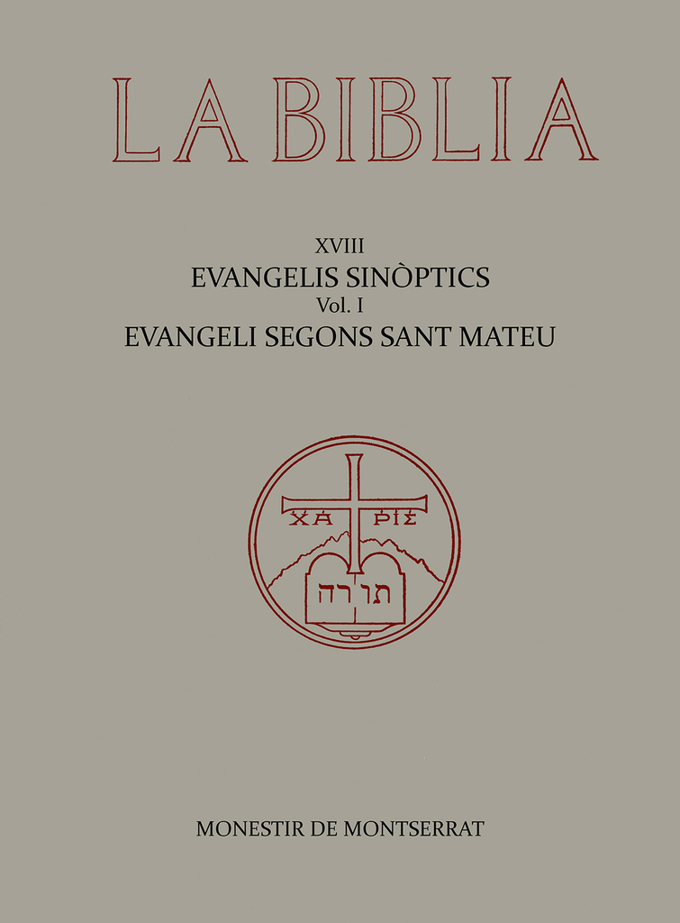 La Bíblia de Montserrat, Volum 18-I. Evangeli segons sant Mateu -Fil- La Bíblia de Montserrat, Volum 18-I. Evangeli segons sant Mateu -Fil-