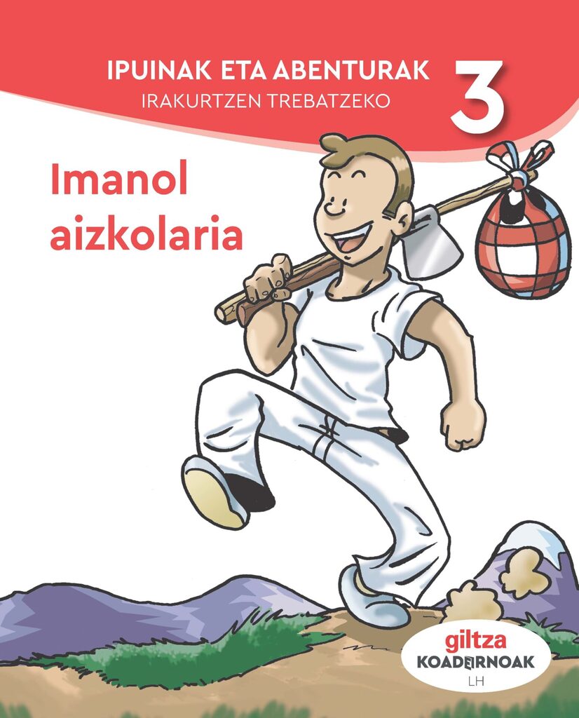 IPUINAK ETA ABENTURAK IRAKURTZEN TREBATZEKO 3