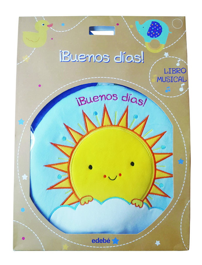 ¡BUENOS DÍAS! LIBRO MUSICAL ¡BUENOS DÍAS! LIBRO MUSICAL