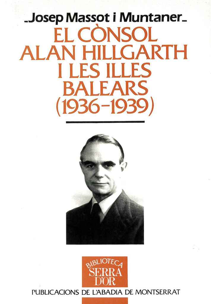 El cònsol Alan Hillgarth i les Illes Balears (1936-1939)