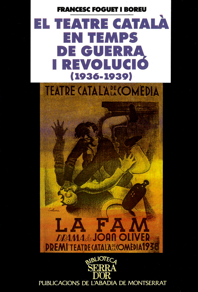 El teatre català en temps de guerra i revolució