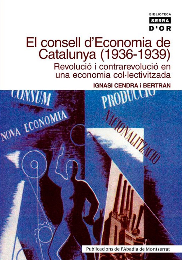 El Consell d'Economia de Catalunya (1936-1939)