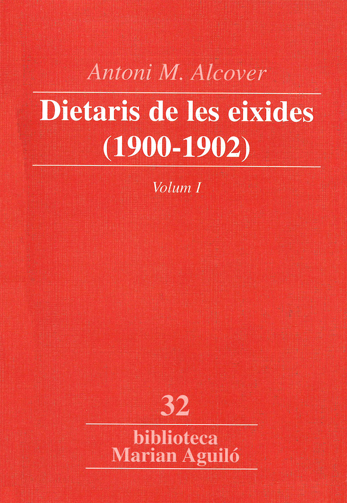 Dietari de les eixides (1900-1902). Volum 1