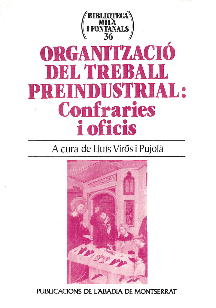 Organització del treball preindustrial: Confraries i oficis
