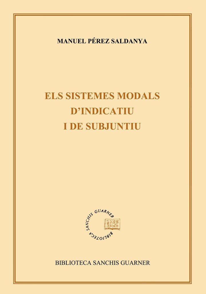 Els sistemes modals d'indicatiu i subjuntiu