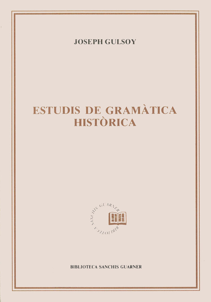 Estudis de gramàtica històrica