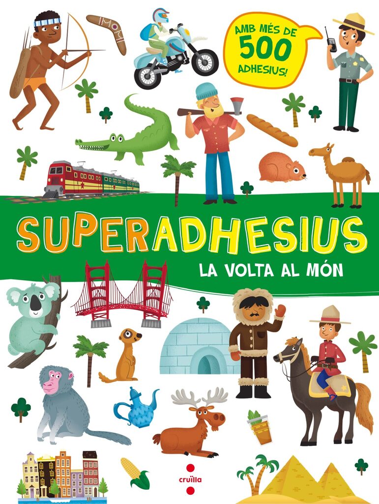 Superadhesius. La volta al món