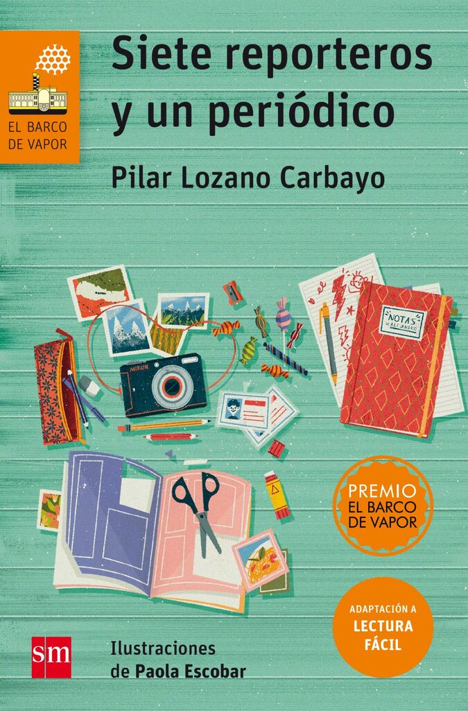 Siete reporteros y un periódico (Lectura Fácil) Siete reporteros y un periódico (Lectura Fácil)