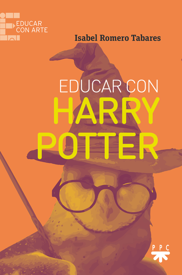 Educar con Harry Potter Educar con Harry Potter
