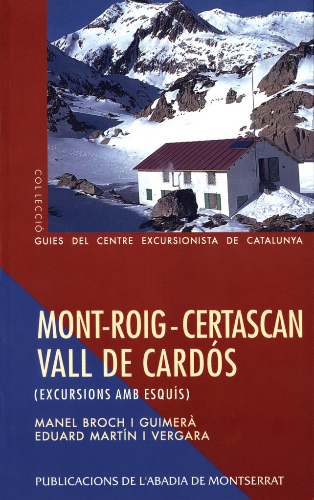 Mont-roig  Certascan  Vall de Cardós. Excursions amb esquís
