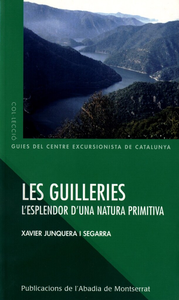 Les Guilleries. Lesplendor duna natura