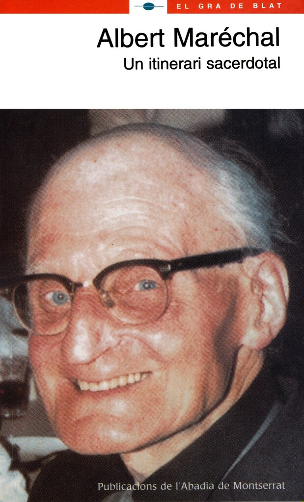 Albert Maréchal. Un itinerari sacerdotal